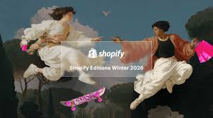 Shopify Winter Edition 2026 Shopify Updates for 2026: What Store Owners & Brands Must Prepare